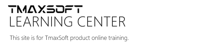 TMAXSOFT GLOBAL LEARNING CENTER